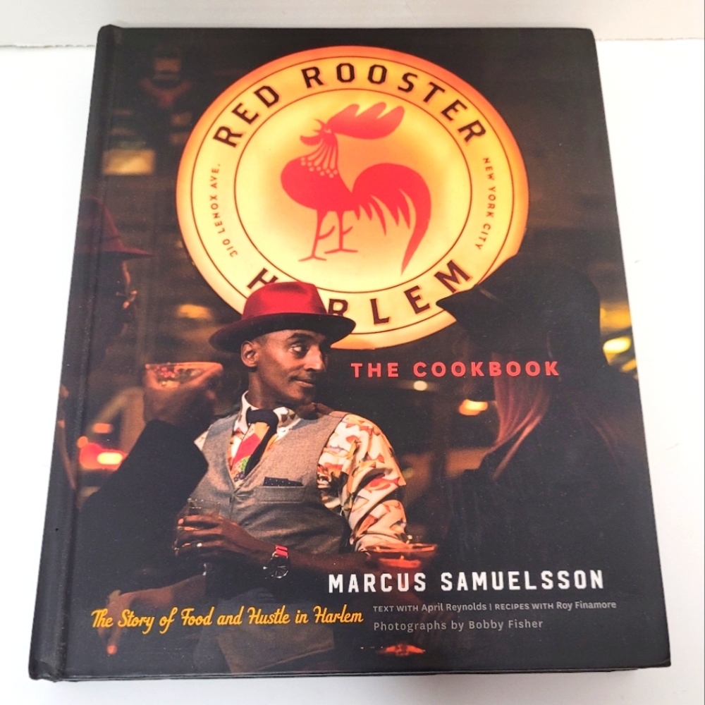 Red Rooster Harlem The Cookbook by Marcus Samuelsson Hardcover Like New